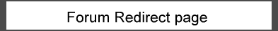 Forum Redirect page
